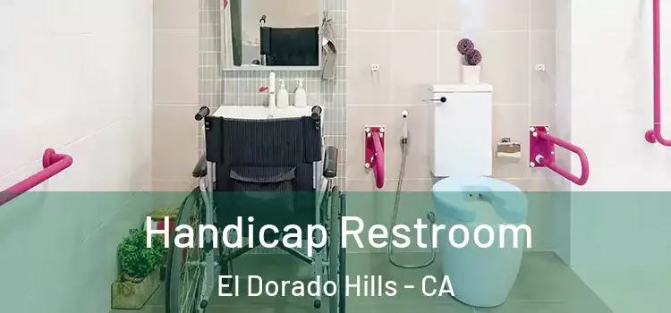 Handicap Restroom El Dorado Hills - CA